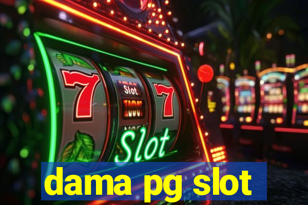 dama pg slot