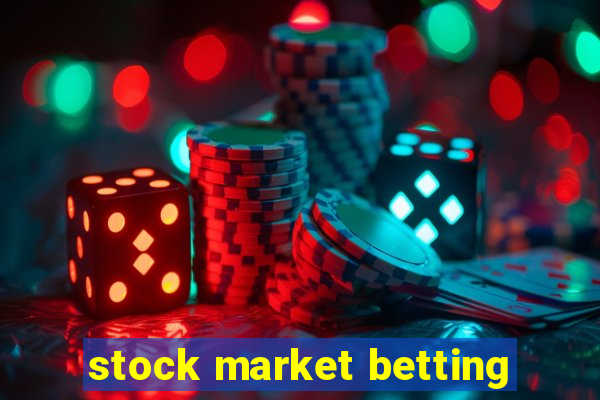 stock market betting