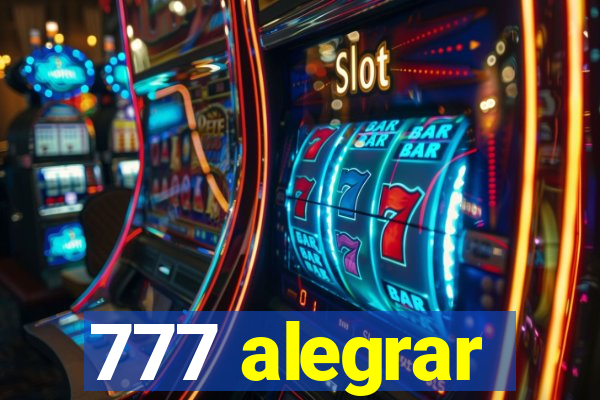 777 alegrar