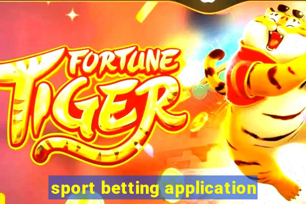 sport betting application