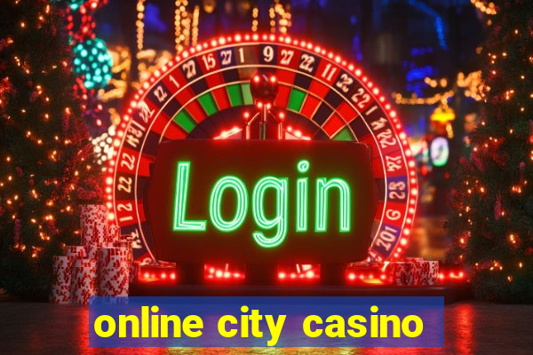 online city casino