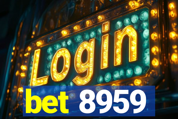 bet 8959