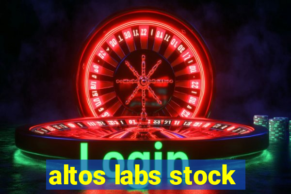 altos labs stock