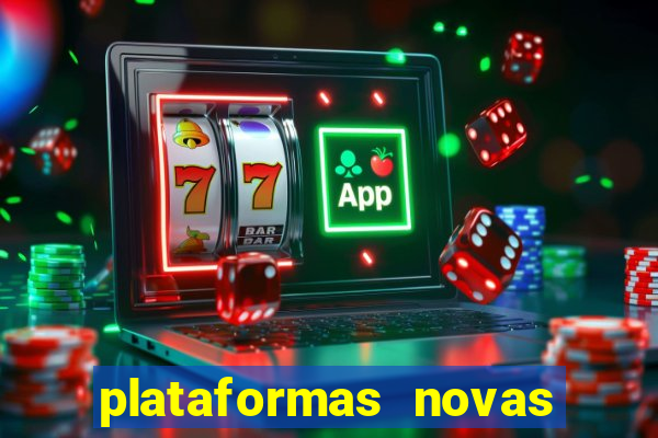 plataformas novas para jogar fortune tiger