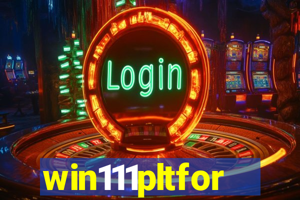 win111pltfor