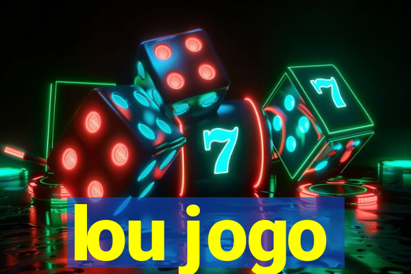 lou jogo