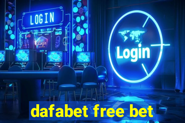 dafabet free bet