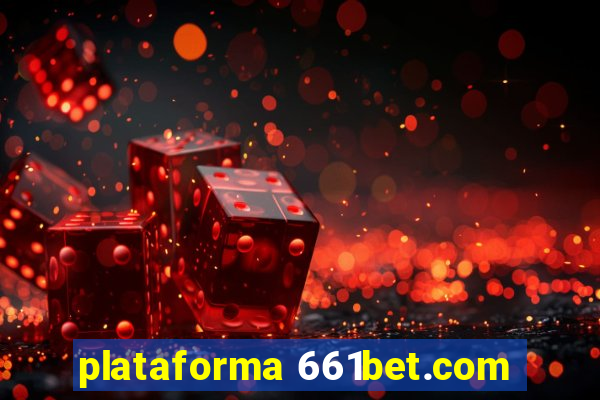 plataforma 661bet.com