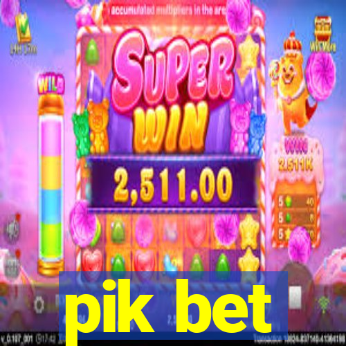 pik bet