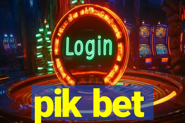 pik bet