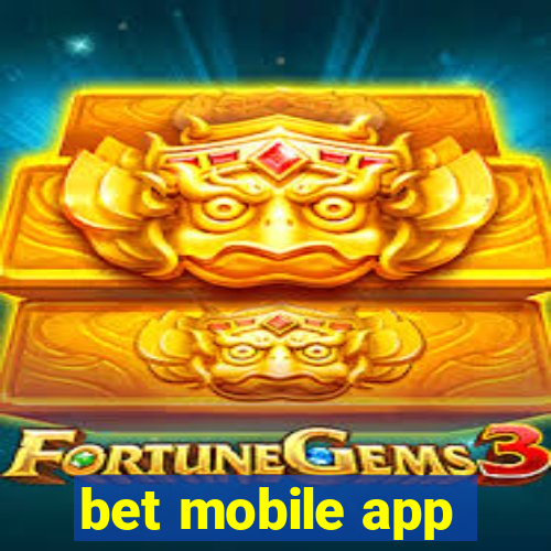 bet mobile app