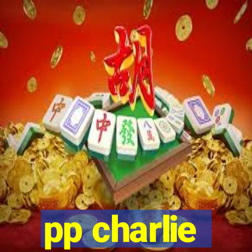 pp charlie