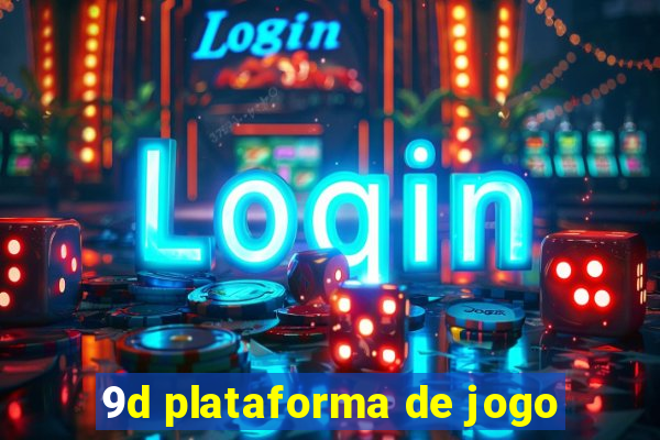 9d plataforma de jogo