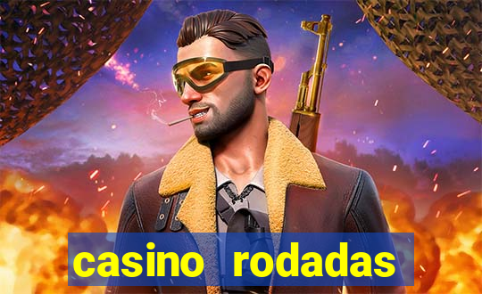 casino rodadas gratis sem deposito