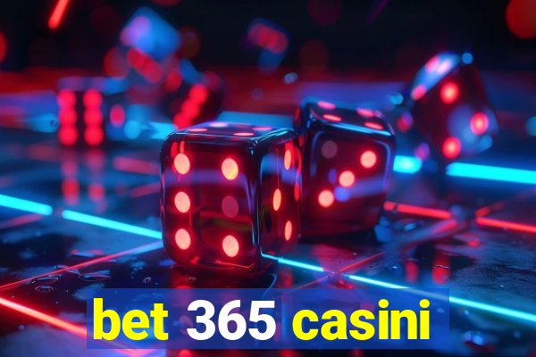 bet 365 casini