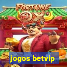 jogos betvip