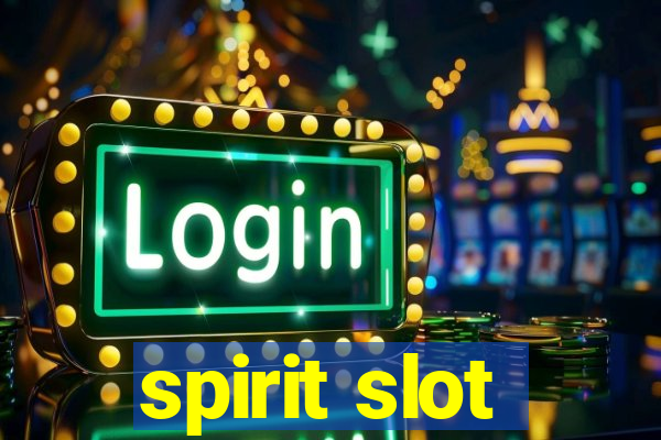 spirit slot