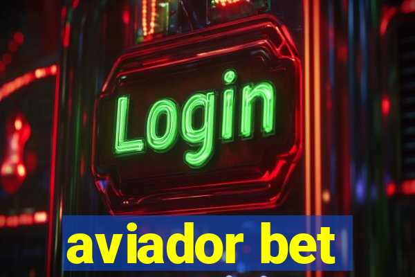 aviador bet