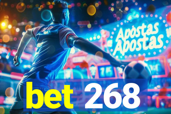 bet 268