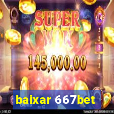 baixar 667bet