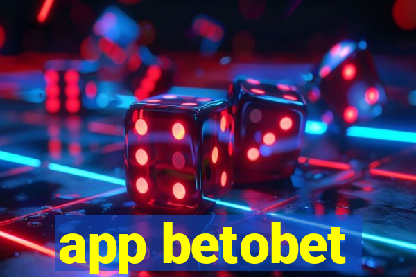 app betobet