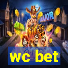 wc bet