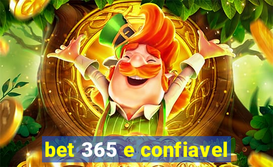 bet 365 e confiavel