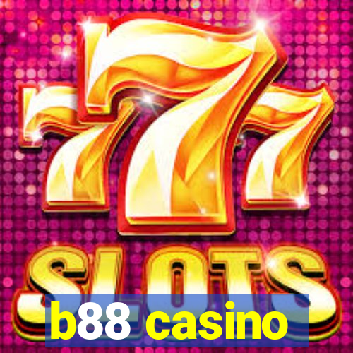 b88 casino