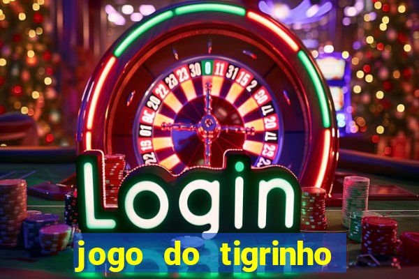 jogo do tigrinho ta liberado