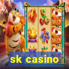 sk casino