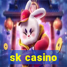 sk casino