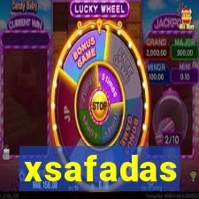 xsafadas