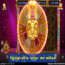 tipografia inter de milan