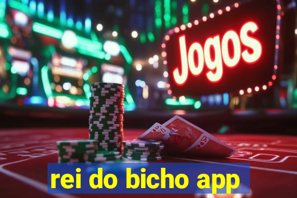 rei do bicho app