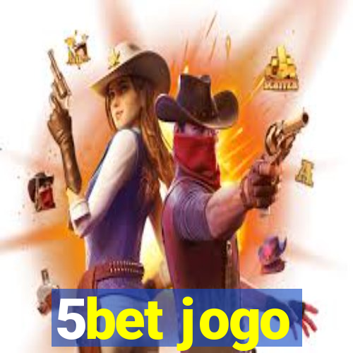 5bet jogo