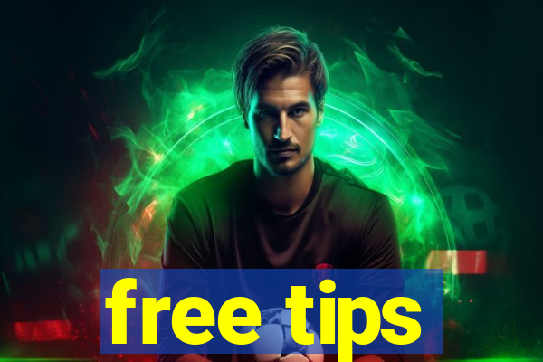 free tips