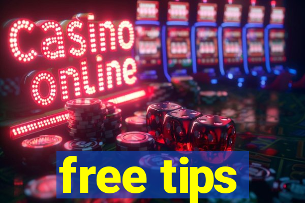 free tips