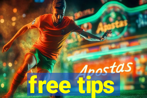 free tips