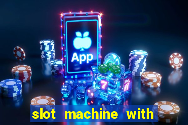 slot machine with real money