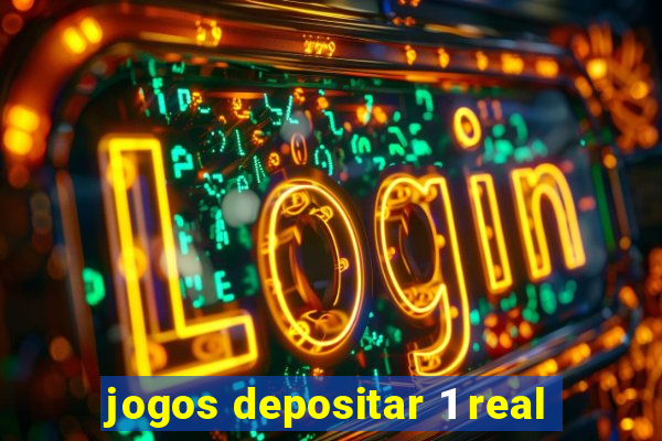 jogos depositar 1 real