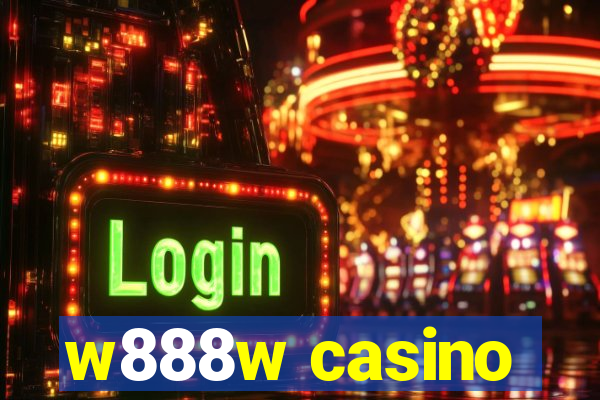 w888w casino