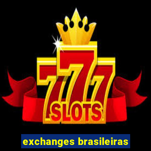 exchanges brasileiras