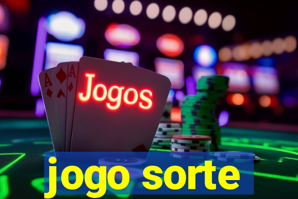 jogo sorte