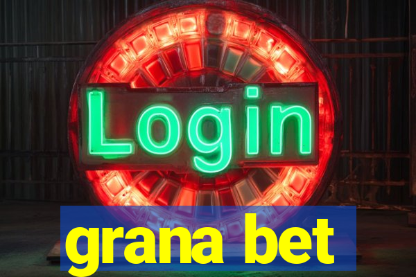 grana bet