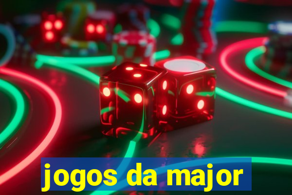 jogos da major