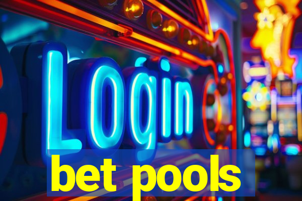 bet pools