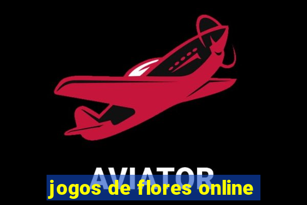 jogos de flores online