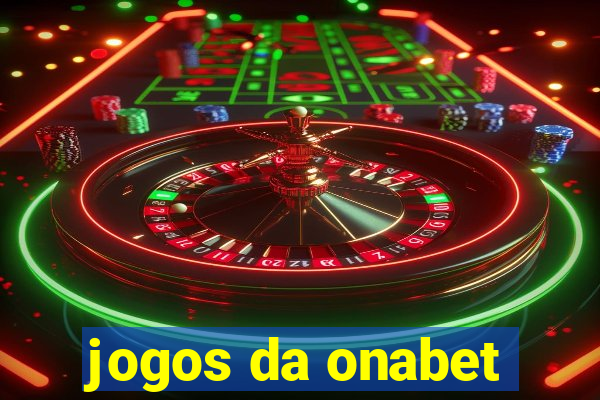 jogos da onabet