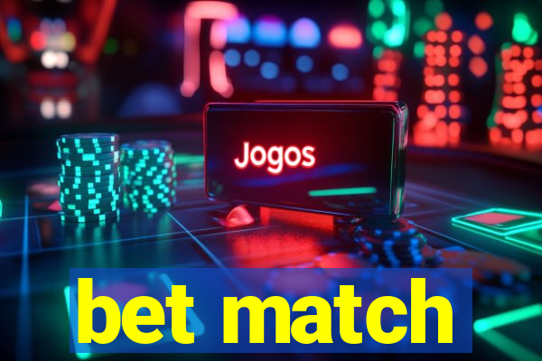 bet match