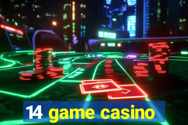 14 game casino